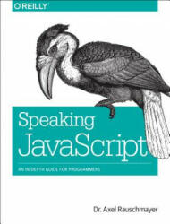 Speaking JavaScript - Axel Rauschmayer (2014)