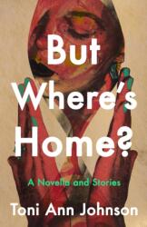 But Where's Home? (ISBN: 9781967165032)