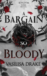 A Bargain So Bloody (ISBN: 9781966921103)