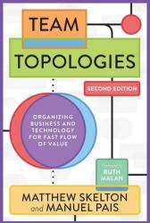 Team Topologies (ISBN: 9781966280002)