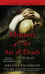 Mistress of the Art of Death - Ariana Franklin (ISBN: 9780425219256)