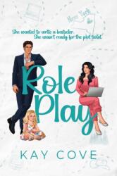 Role Play - Kay Cove (ISBN: 9781964264264)