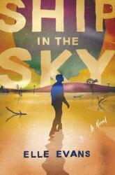 Ship in the Sky (ISBN: 9781963511239)