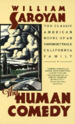 The Human Comedy - William Saroyan (ISBN: 9780440339335)