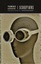 Scorpions - Yumiko Kurahashi (ISBN: 9781962728102)