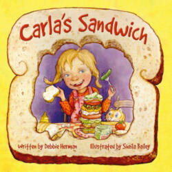 Carla's Sandwich - Sheila Bailey (ISBN: 9781962269322)