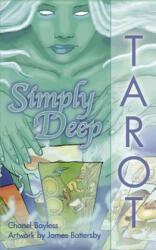 Simply Deep Tarot - Chanel Bayless (2012)