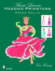 Marie Laveau: Voodoo Priestess Paper Dolls - Tom Tierney (2009)