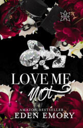 Love Me Not (ISBN: 9781959187332)