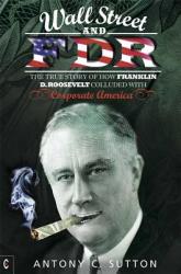 Wall Street and FDR (2014)