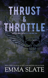 Thrust & Throttle - Emma Slate (ISBN: 9781955098601)