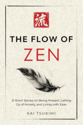 The Flow of Zen (ISBN: 9781954596399)