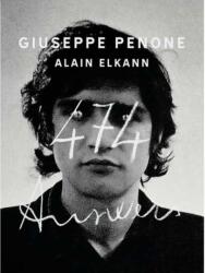 Giuseppe Penone, Alain Elkann: 474 Answers (ISBN: 9781951449858)