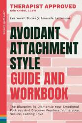 Avoidant Attachment Style (ISBN: 9781923496224)