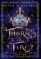 Thorns & Fire (ISBN: 9781922903273)