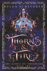 Thorns & Fire - Helen Scheuerer (ISBN: 9781922903266)