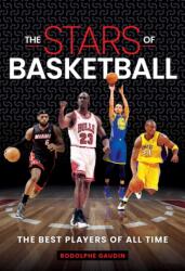 Stars of Basketball - GAUDIN RODOLPHE (ISBN: 9781922662408)