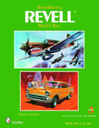 Remembering Revell Model Kits - Thomas Graham (2008)