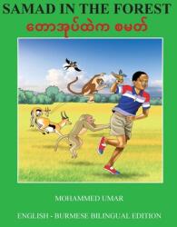 Samad in the Forest: English - Burmese Bilingual Edition (ISBN: 9781917632638)