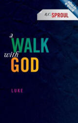 Walk With God - Sproul, Dr R C, Jr (2011)