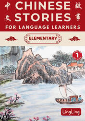 Chinese Stories for Language Learners - Xinrong Huo (ISBN: 9781917457064)