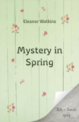 Mystery in Spring (ISBN: 9781917455046)