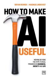 How to Make AI Useful (ISBN: 9781917391481)