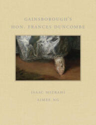Gainsborough's Hon. Frances Duncombe (ISBN: 9781917273138)