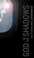 God in the Shadows: Evil in God's World (2006)
