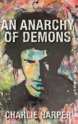 An Anarchy of Demons (ISBN: 9781916864733)
