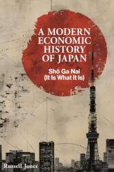 A Modern Economic History of Japan (ISBN: 9781916749399)