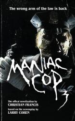 Maniac Cop 3 (ISBN: 9781916582767)