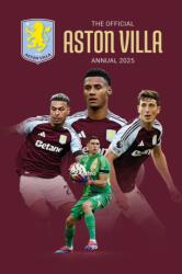 Official Aston Villa Annual 2025 (ISBN: 9781915879769)