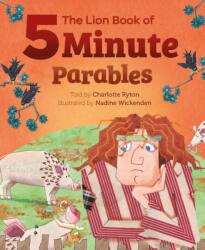 The Lion Book of Five-Minute Parables (ISBN: 9781915748461)