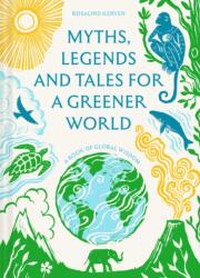Myths, Legends and Tales for a Greener World (ISBN: 9781849949989)