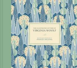 Scrisorile ilustrate ale Virginiei Woolf (ISBN: 9781849949637)