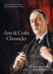 Arts & Crafts Chronicler (ISBN: 9781848227255)