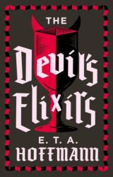 The Devil's Elixirs (ISBN: 9781847495228)