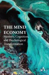 The Mind Economy (ISBN: 9781839996573)
