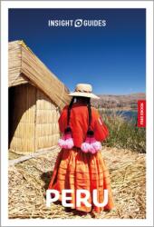 Insight Guides Peru: Travel Guide with eBook (ISBN: 9781839054655)