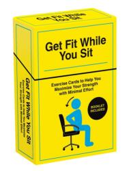 Get Fit While You Sit (ISBN: 9781837997466)
