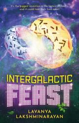 Intergalactic Feast (ISBN: 9781837866823)