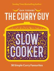 Curry Guy Slow Cooker (ISBN: 9781837834990)
