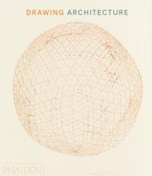Drawing Architecture (ISBN: 9781837291052)