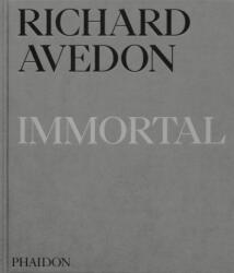 Richard Avedon Immortal (ISBN: 9781837290352)