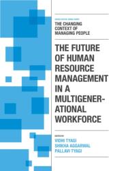 The Future of Human Resource Management in a Multigenerational Workforce (ISBN: 9781837088096)