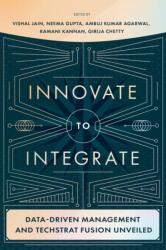 Innovate to Integrate (ISBN: 9781837084616)