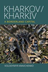 Kharkov/Kharkiv (ISBN: 9781836953876)