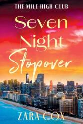 Seven Night Stopover (ISBN: 9781836789161)