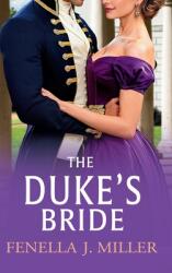 The Duke's Bride (ISBN: 9781836783435)